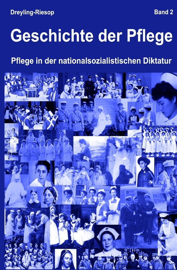 Cover: 9783752969238 | Geschichte der Pflege | Pflege in der nationalsozialistischen Diktatur
