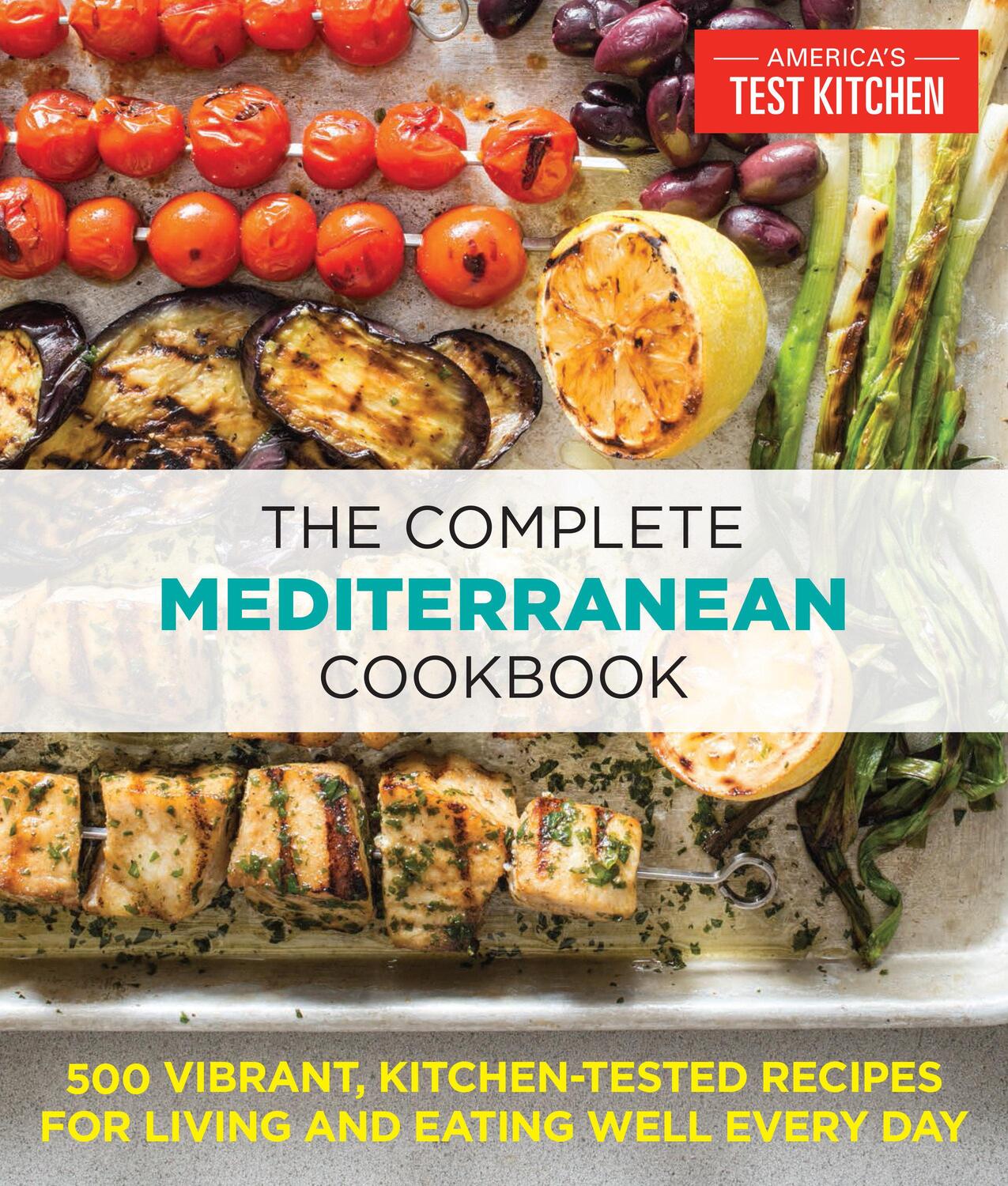 Cover: 9781940352640 | The Complete Mediterranean Cookbook | America'S Test Kitchen | Buch