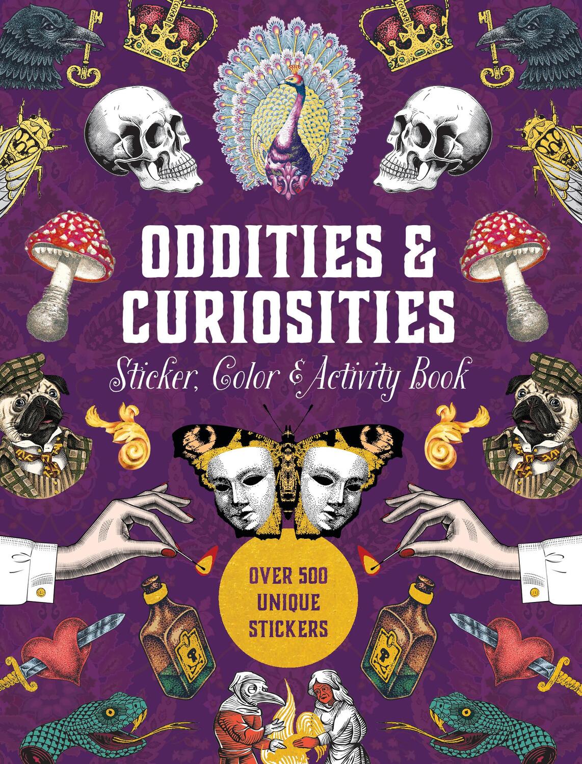 Cover: 9780785844280 | Oddities &amp; Curiosities Sticker, Color &amp; Activity Book | Books | Buch