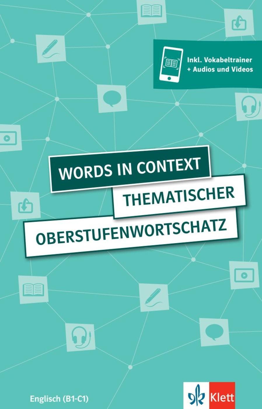 Cover: 9783125199477 | Words in Context. Schülerbuch + Klett-Augmented | Carleton-Gertsch