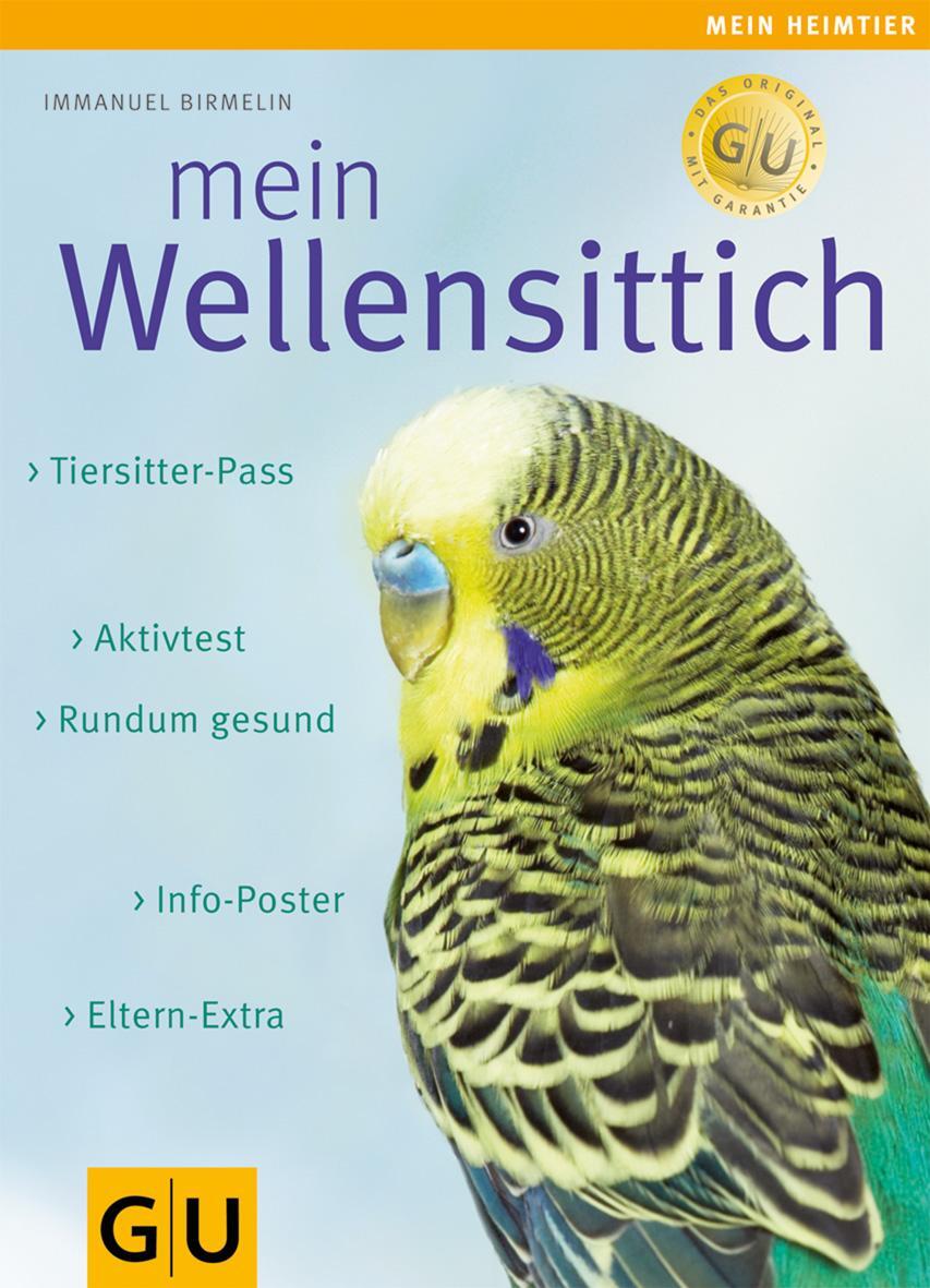 Cover: 9783833801877 | Mein Wellensittich | Immanuel Birmelin | Taschenbuch | Deutsch | 2008