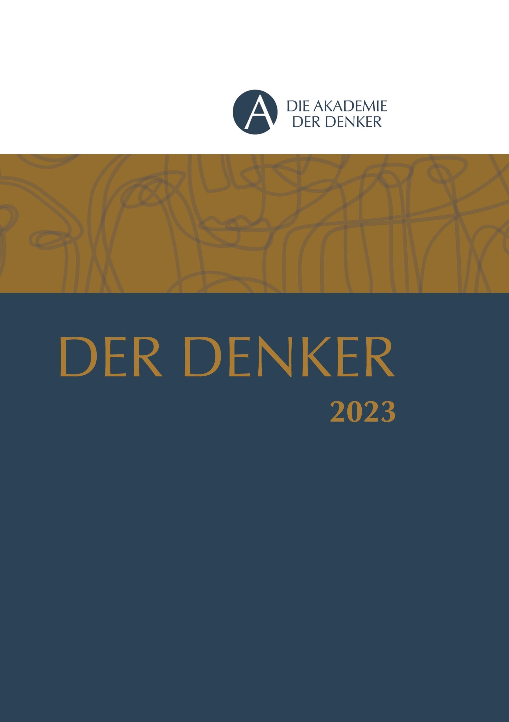 Cover: 9783903479067 | Der Denker 2023 | Jahrbuch 2023 der Akademie der Denker | Taschenbuch