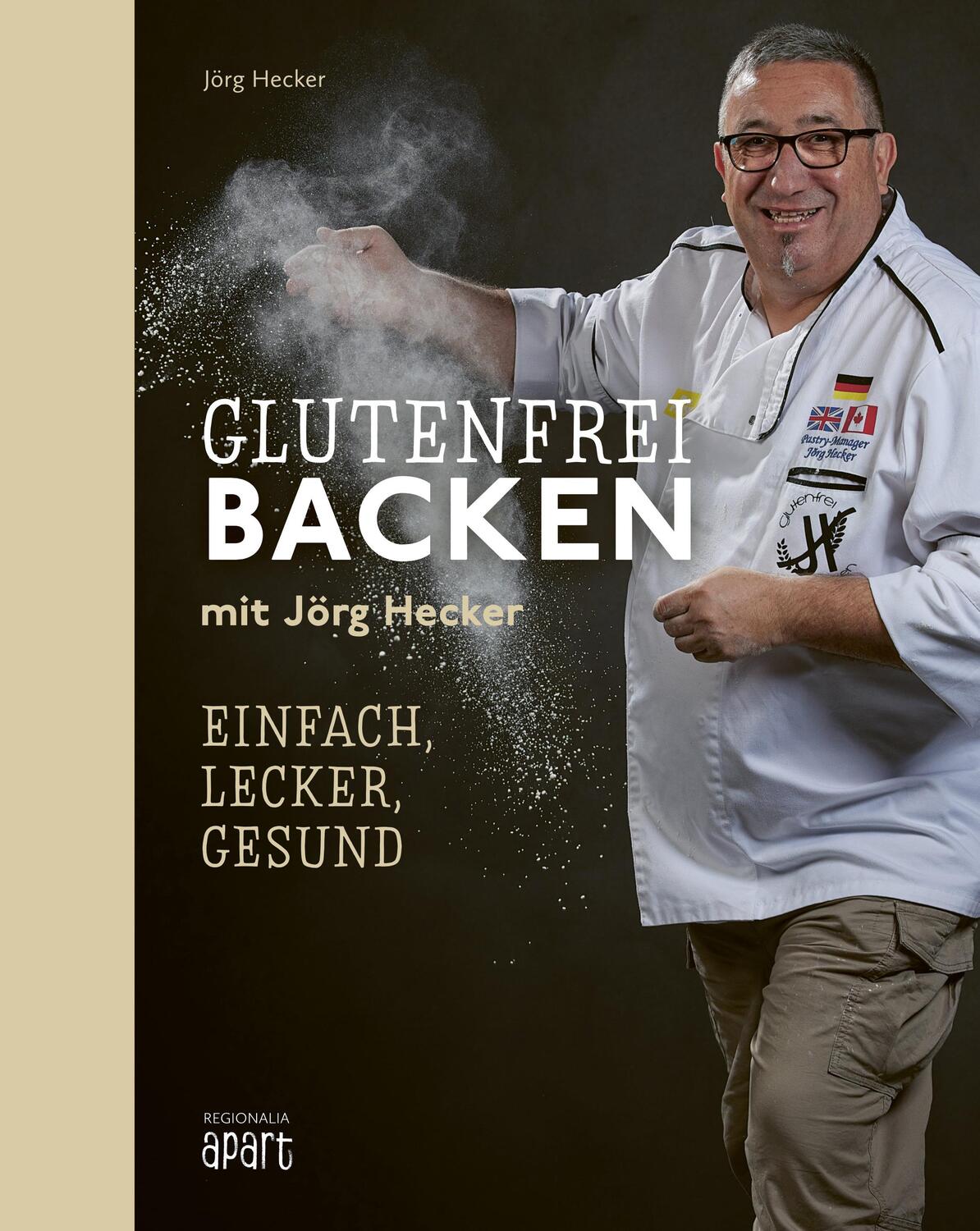 Cover: 9783955403942 | Glutenfrei Backen mit Jörg Hecker | Einfach, lecker, gesund | Hecker