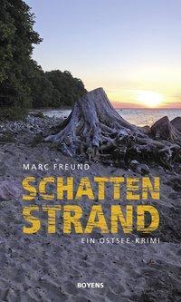 Cover: 9783804214804 | Schattenstrand | Ein Ostsee-Krimi | Marc Freund | Taschenbuch | 2018