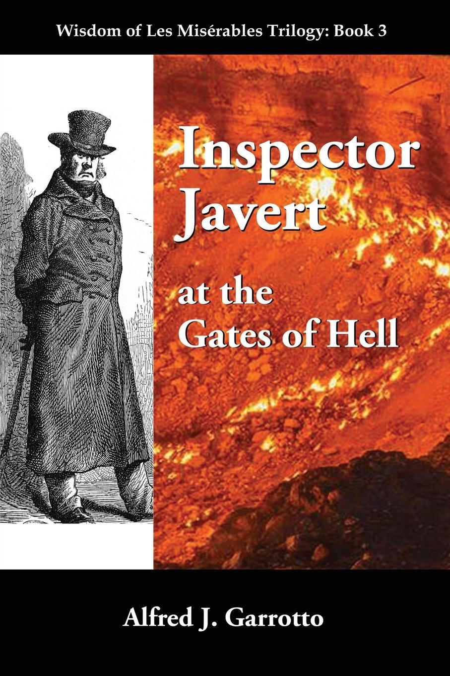 Cover: 9781950562374 | Inspector Javert | at the Gates of Hell | Alfred J. Garrotto | Buch