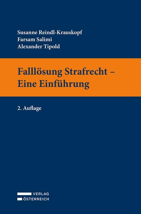 Cover: 9783704692573 | Falllösung Strafrecht - Eine Einführung | Reindl-Krauskopf (u. a.)