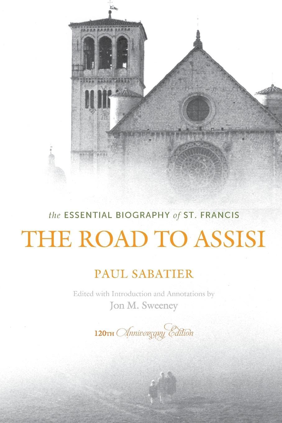 Cover: 9781612614632 | Road to Assisi | The Essential Biography of St. Francis (Anniversary)