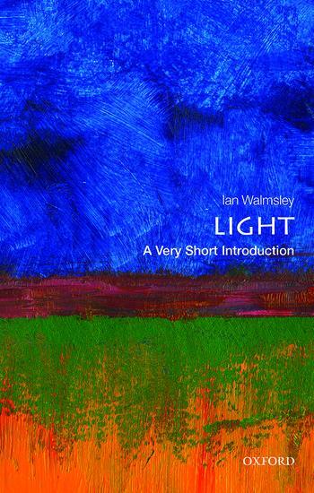 Cover: 9780199682690 | Light: A Very Short Introduction | Ian A. Walmsley | Taschenbuch