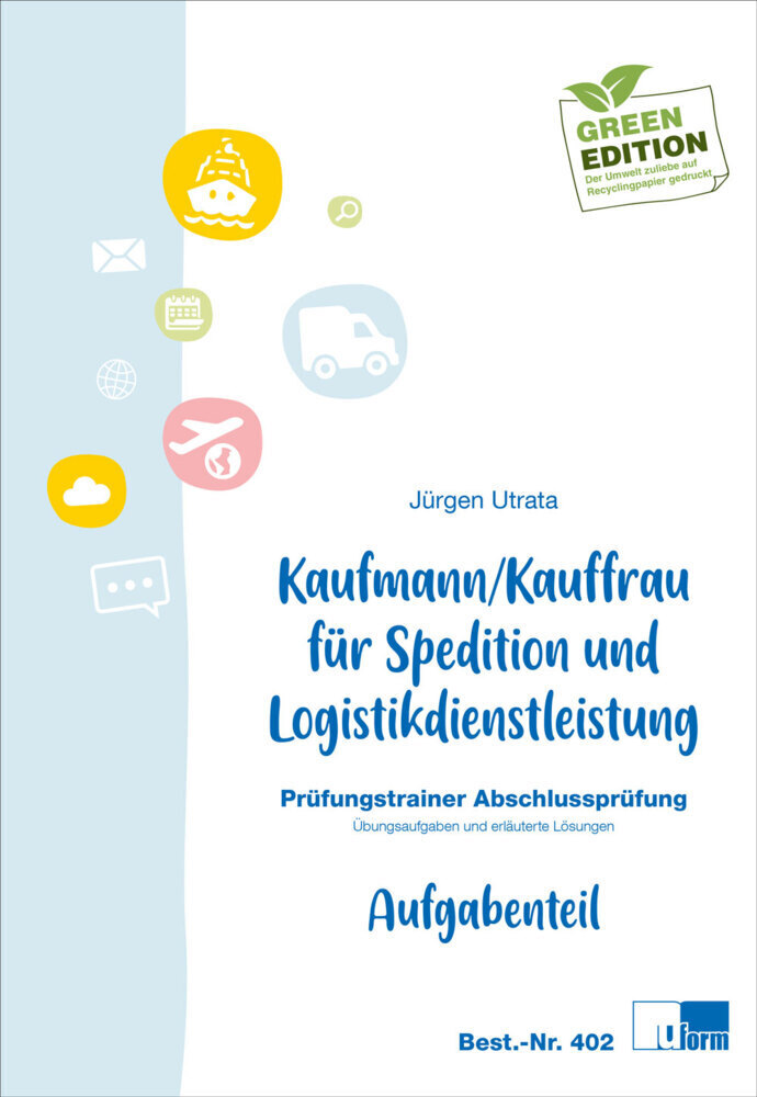 Cover: 9783882344028 | Kaufmann/Kauffrau für Spedition und Logistikdienstleistung,...
