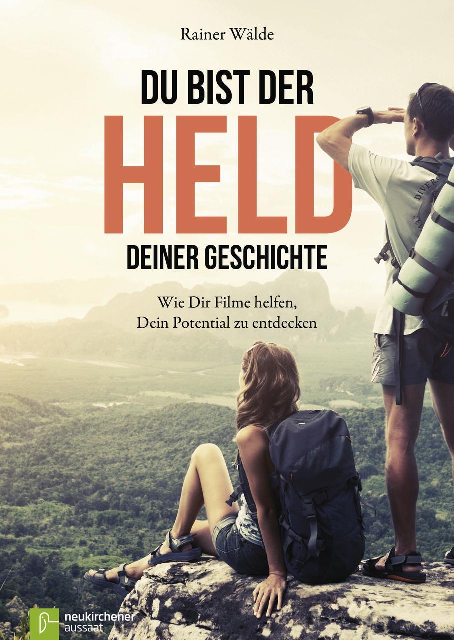 Cover: 9783761561867 | Du bist der Held deiner Geschichte | Rainer Wälde | Buch | 98 S.