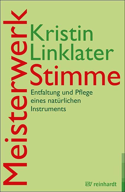 Cover: 9783497029020 | Meisterwerk Stimme | Kristin Linklater | Taschenbuch | Deutsch | 2019
