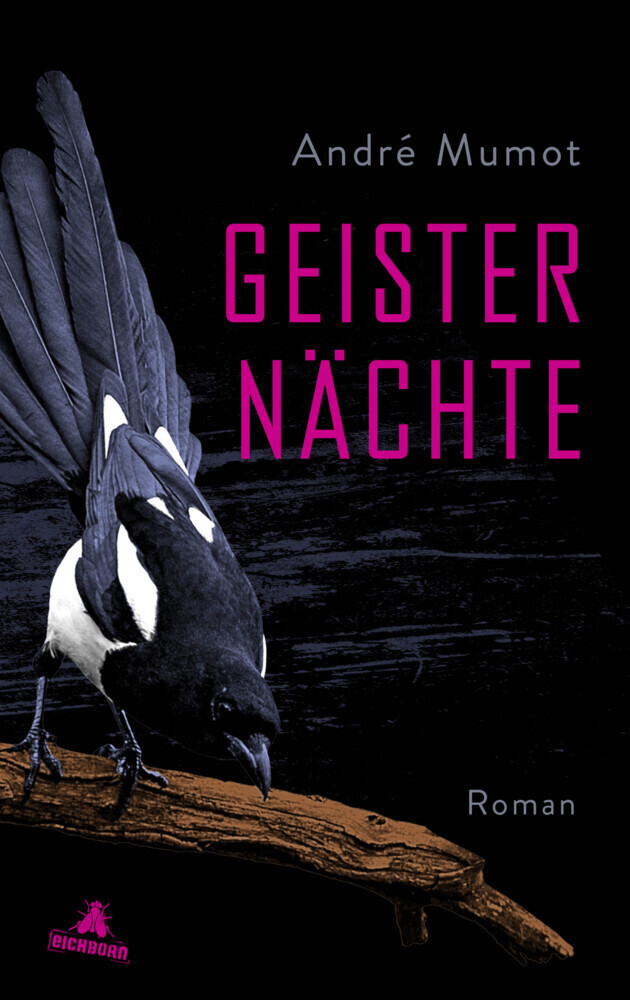 Cover: 9783847906476 | Geisternächte | Roman | André Mumot | Buch | 416 S. | Deutsch | 2018