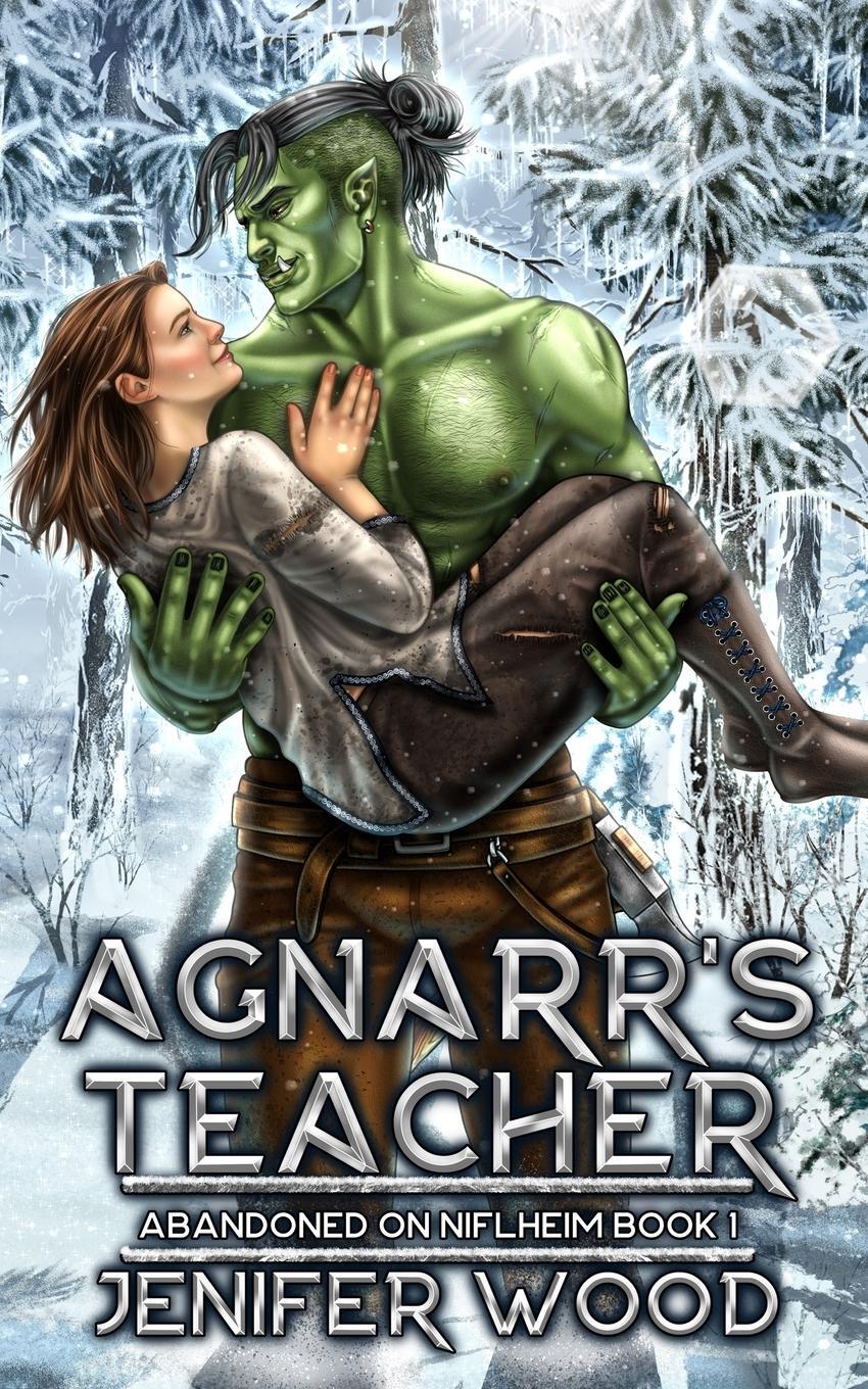 Cover: 9798987995310 | Agnarr's Teacher | A Monster Romance With Space Orc Vikings | Wood