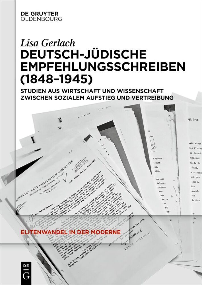 Cover: 9783111388984 | Deutsch-jüdische Empfehlungsschreiben (1848-1945) | Lisa Gerlach | IX