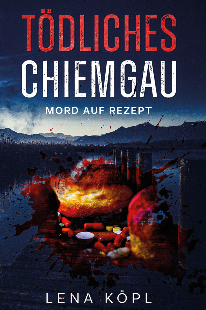 Cover: 9783986270094 | Tödliches Chiemgau | Mord auf Rezept | Lena Köpl | Taschenbuch | 2021