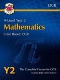 Cover: 9781782947226 | A-Level Maths for OCR: Year 2 Student Book with Online Edition:...