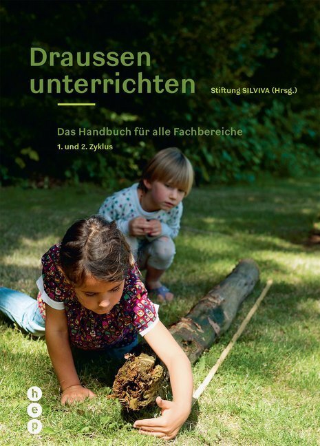 Cover: 9783035515527 | Draussen unterrichten (Ausgabe für die Schweiz) | Buch | 2019