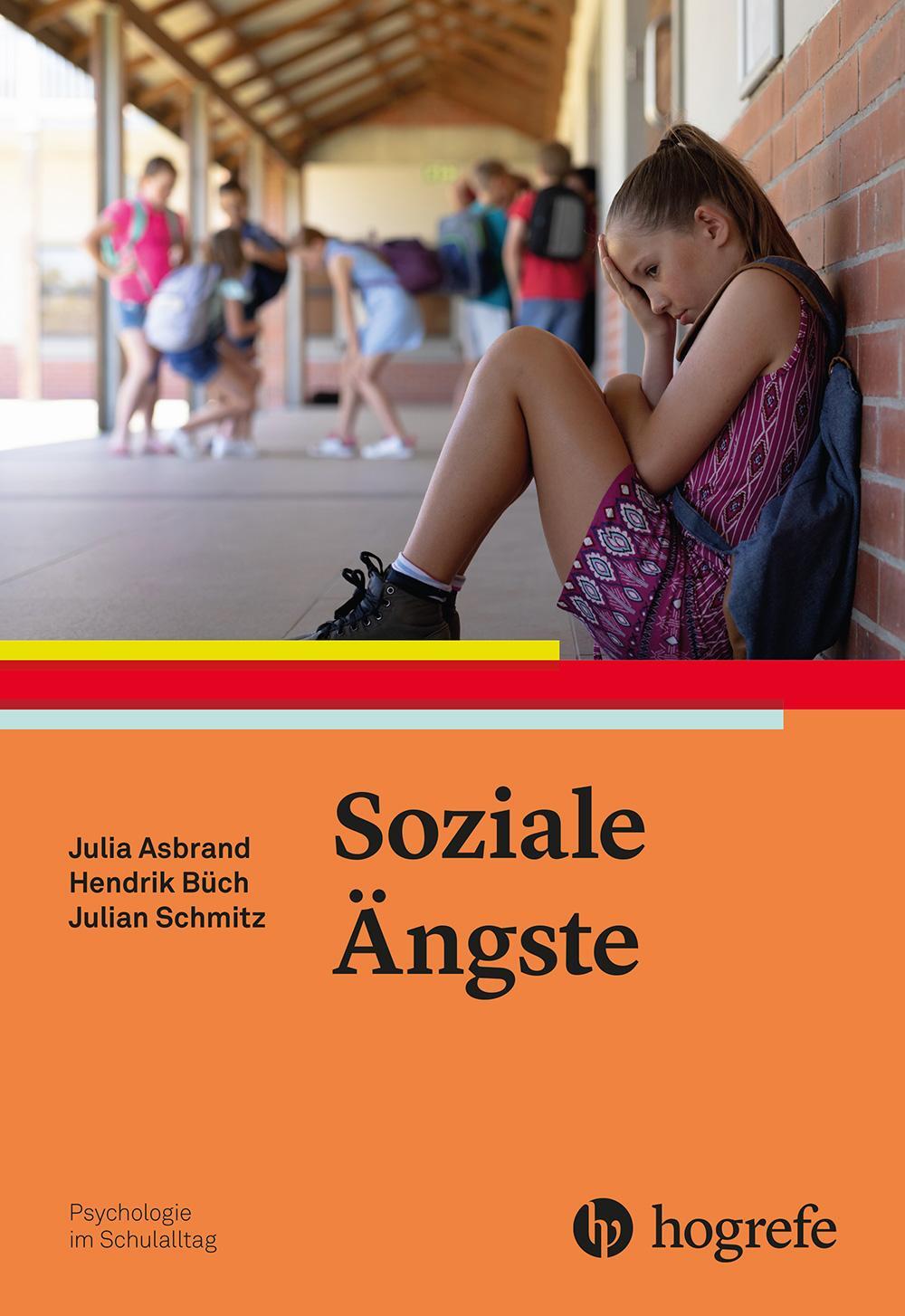 Cover: 9783801730581 | Soziale Ängste | Julia Asbrand (u. a.) | Taschenbuch | 133 S. | 2022