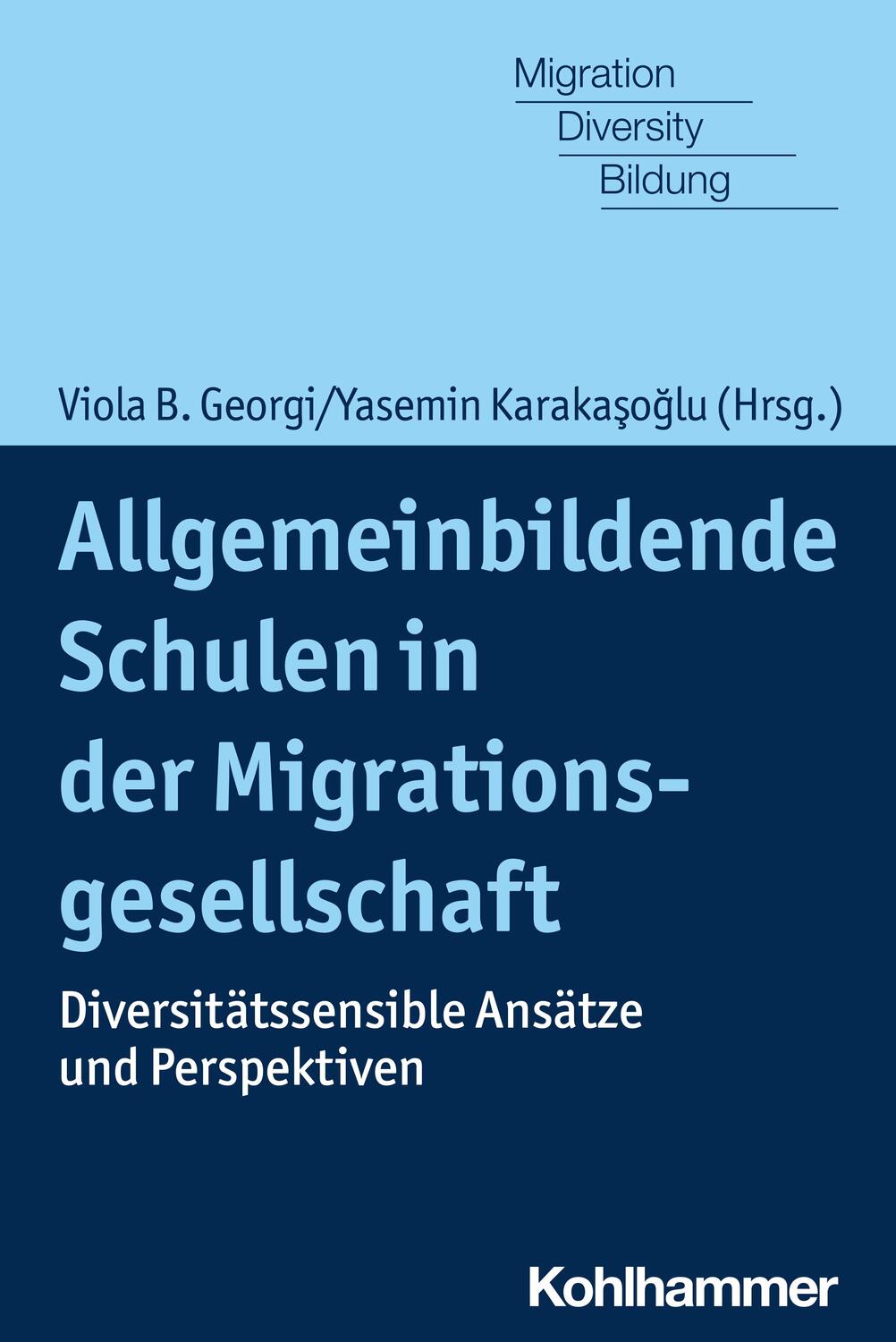 Cover: 9783170414884 | Allgemeinbildende Schulen in der Migrationsgesellschaft | Taschenbuch