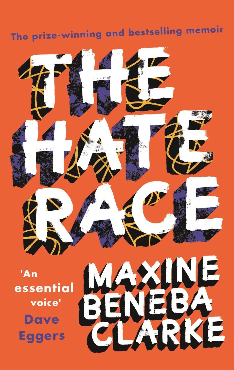 Cover: 9781472151520 | The Hate Race | Maxine Beneba Clarke | Taschenbuch | Englisch | 2018