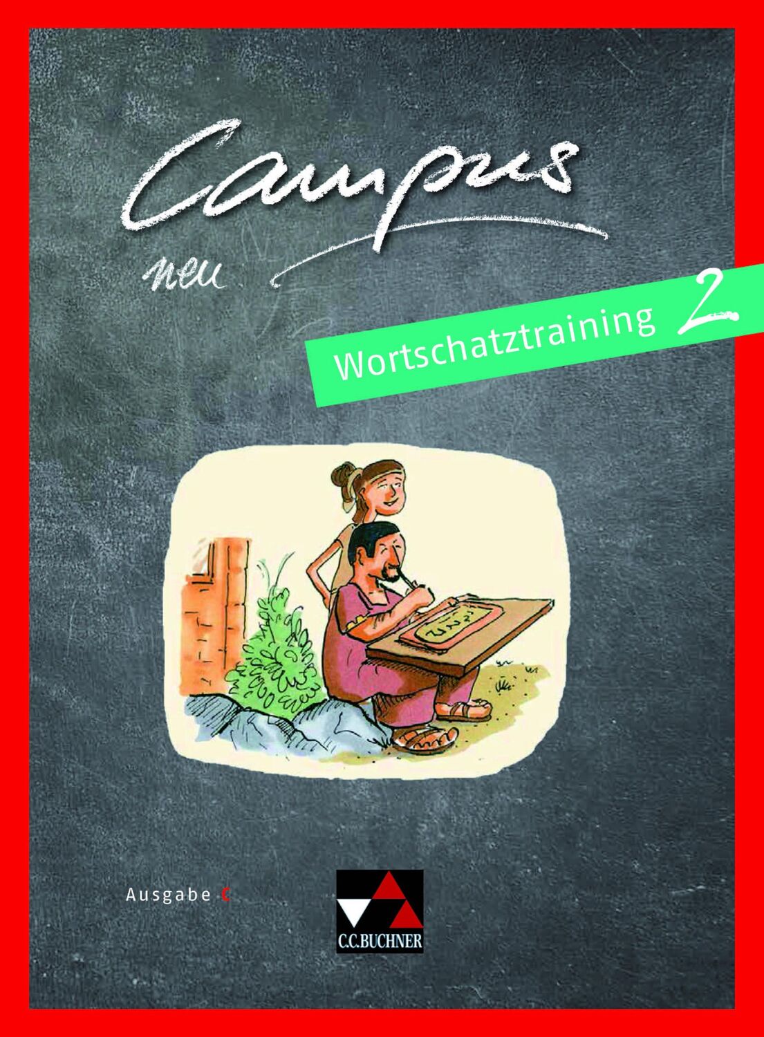 Cover: 9783661410371 | Campus C neu 2 Wortschatztraining | Gesamtkurs Latein in drei Bänden