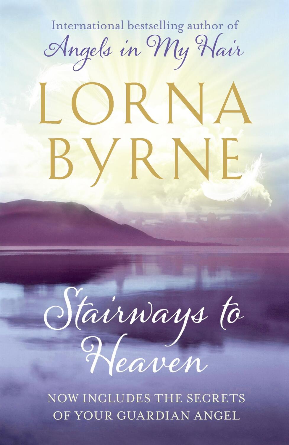 Cover: 9781444706604 | Stairways to Heaven | Lorna Byrne | Taschenbuch | Englisch | 2011