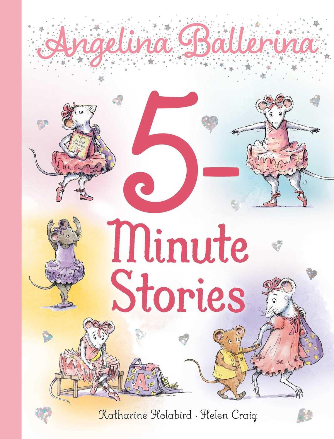 Cover: 9781665920582 | Angelina Ballerina 5-Minute Stories | Katharine Holabird | Buch | 2022