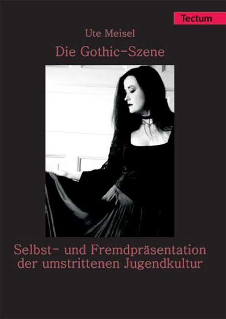 Cover: 9783828889118 | Die Gothic-Szene | Ute Meisel | Taschenbuch | 188 S. | Deutsch | 2005