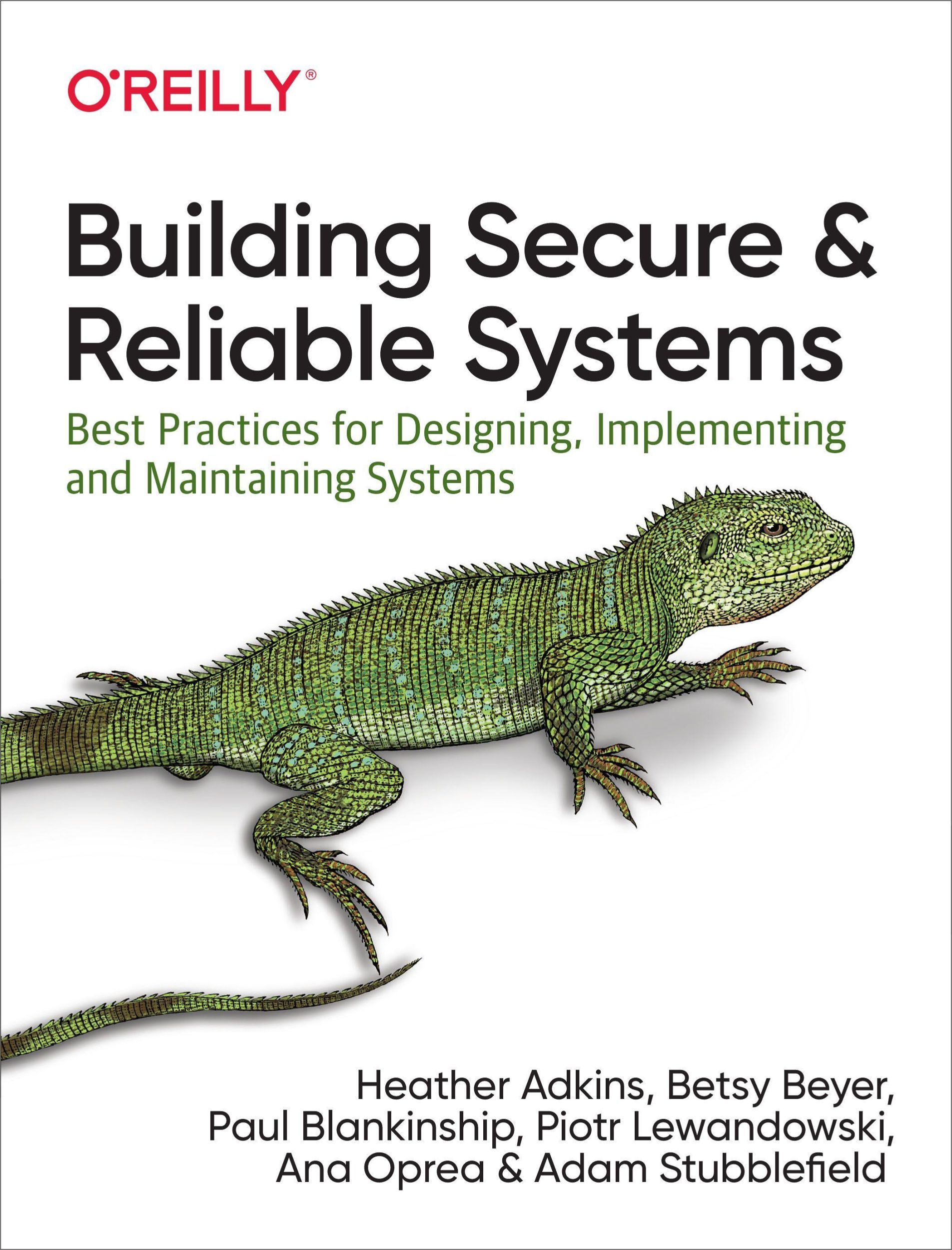 Cover: 9781492083122 | Building Secure and Reliable Systems | Heather Adkins (u. a.) | Buch