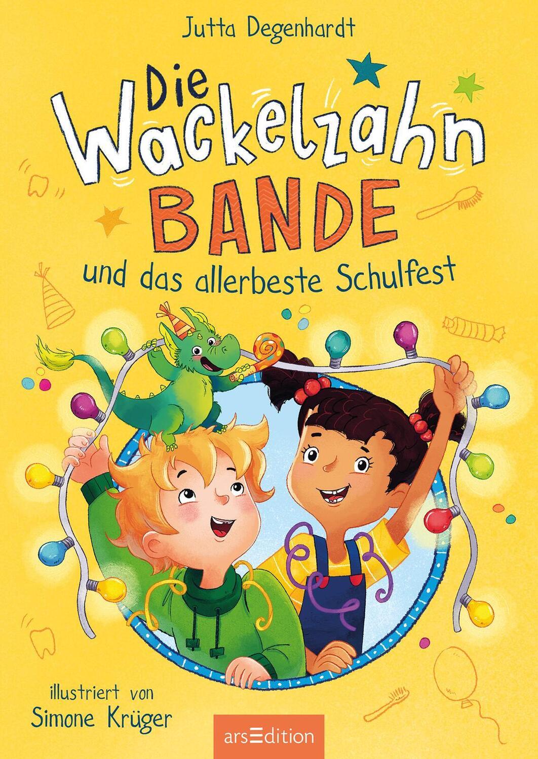 Bild: 9783845850801 | Die Wackelzahn-Bande und das allerbeste Schulfest (Die...