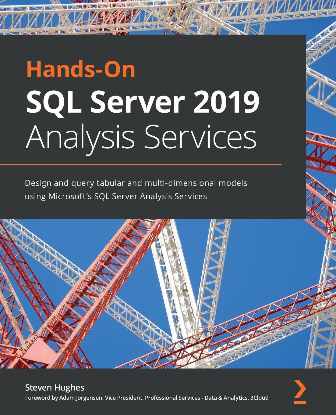 Cover: 9781800204768 | Hands-On SQL Server 2019 Analysis Services | Steven Hughes | Buch