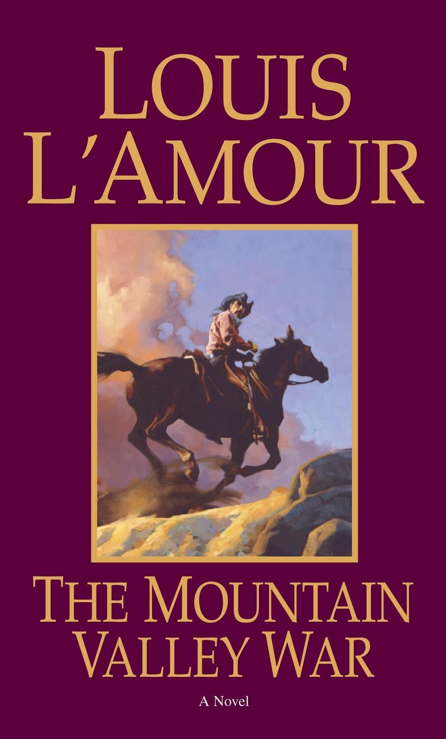 Cover: 9780553250909 | The Mountain Valley War | A Novel | Louis L'Amour | Taschenbuch | 1997