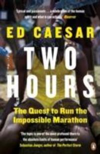 Cover: 9780670921904 | Two Hours | The Quest to Run the Impossible Marathon | Ed Caesar