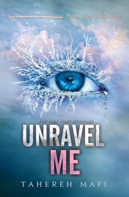 Cover: 9780062085535 | Unravel Me | Tahereh Mafi | Buch | Shatter Me | Gebunden | Englisch