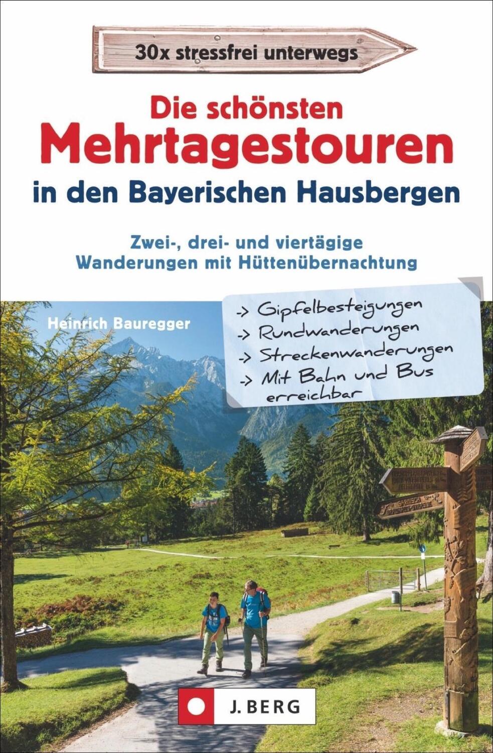Cover: 9783862465330 | Die schönsten Mehrtagestouren in den Bayerischen Hausbergen | Buch