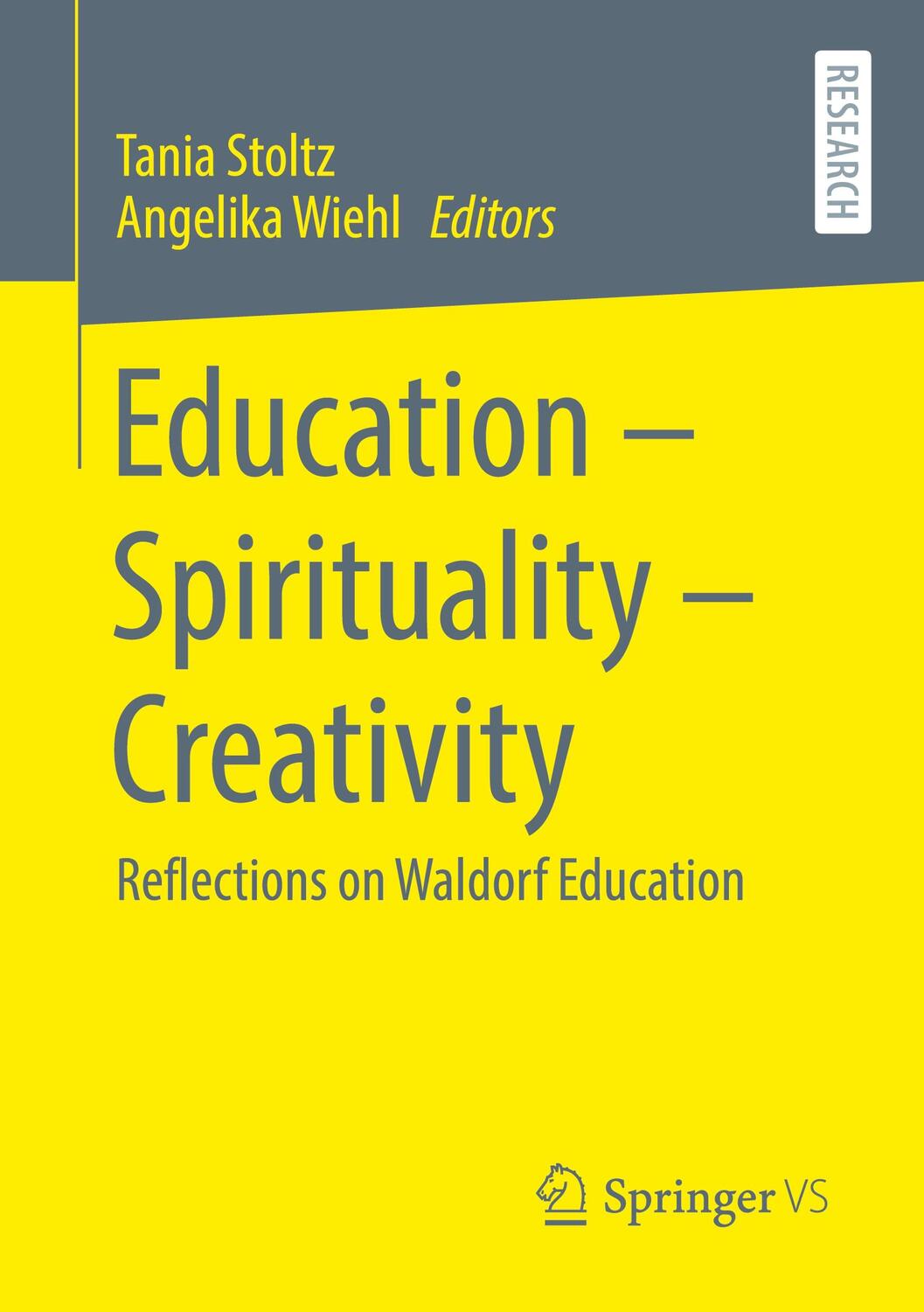 Cover: 9783658329679 | Education ¿ Spirituality ¿ Creativity | Angelika Wiehl (u. a.) | Buch