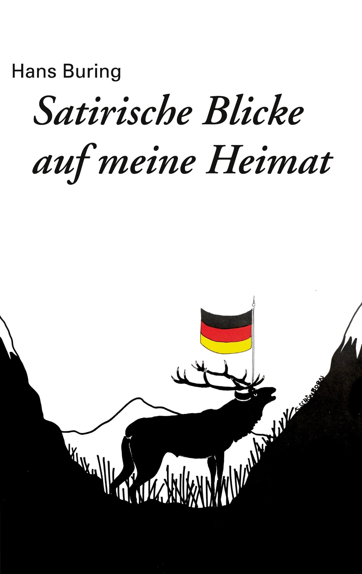 Cover: 9783756205943 | Satirische Blicke auf meine Heimat | Hans Buring | Taschenbuch | 2022