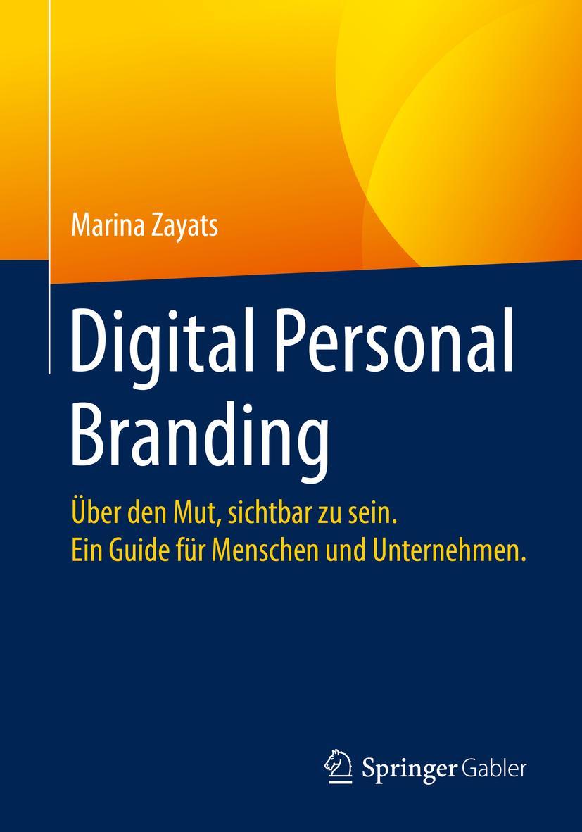 Cover: 9783658301736 | Digital Personal Branding | Marina Zayats | Taschenbuch | xiv | 2020