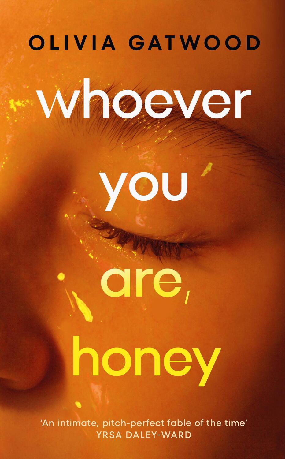 Cover: 9781529151435 | Whoever You Are, Honey | Olivia Gatwood | Taschenbuch | 320 S. | 2024