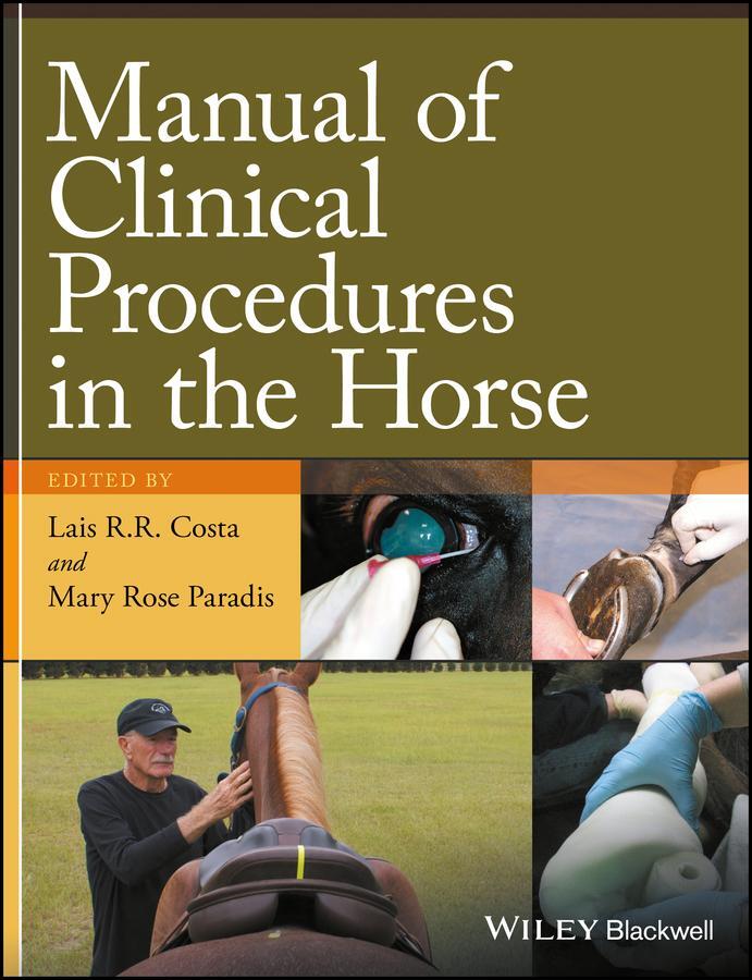Cover: 9780470959275 | Manual of Clinical Procedures in the Horse | Lais R R Costa (u. a.)
