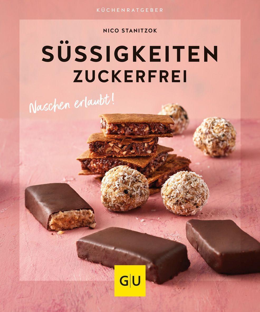 Cover: 9783833883392 | Süßigkeiten zuckerfrei | Naschen erlaubt! | Nico Stanitzok | Buch