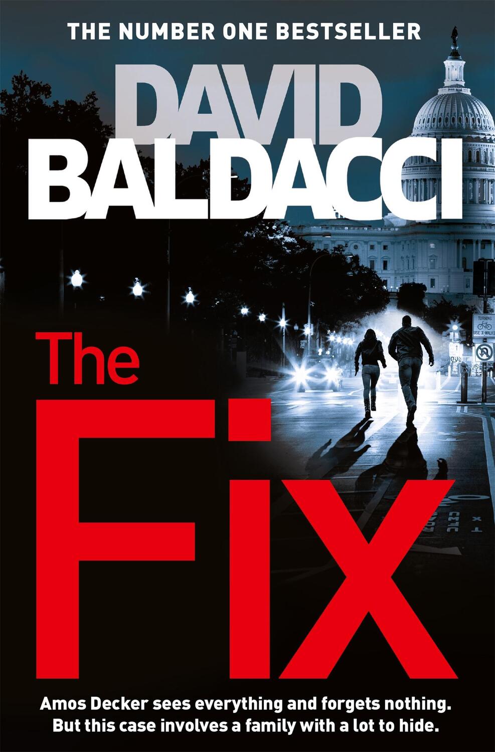Cover: 9781447277446 | The Fix | An Amos Decker Novel | David Baldacci | Taschenbuch | 2017