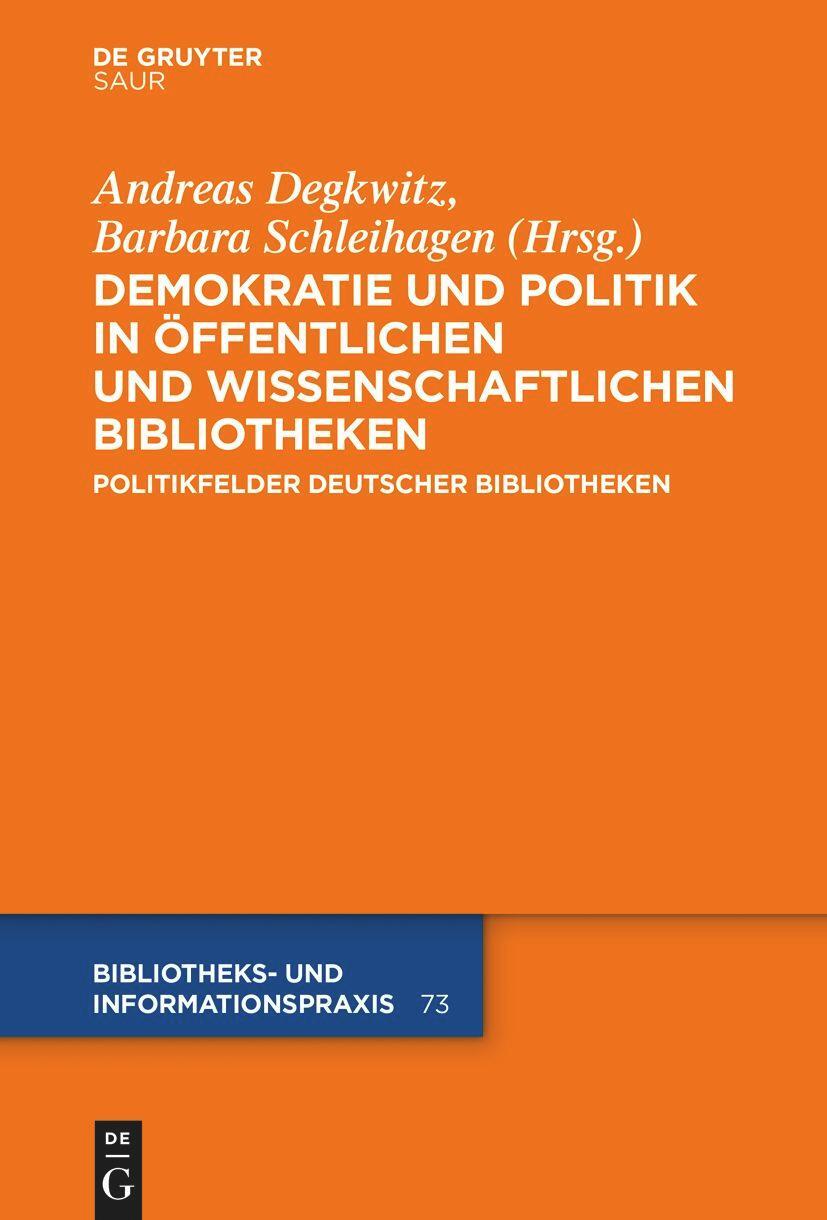 Cover: 9783111053080 | Demokratie und Politik in Öffentlichen und Wissenschaftlichen...