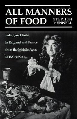 Cover: 9780252064906 | All Manners of Food | Stephen Mennell | Taschenbuch | Englisch | 1995