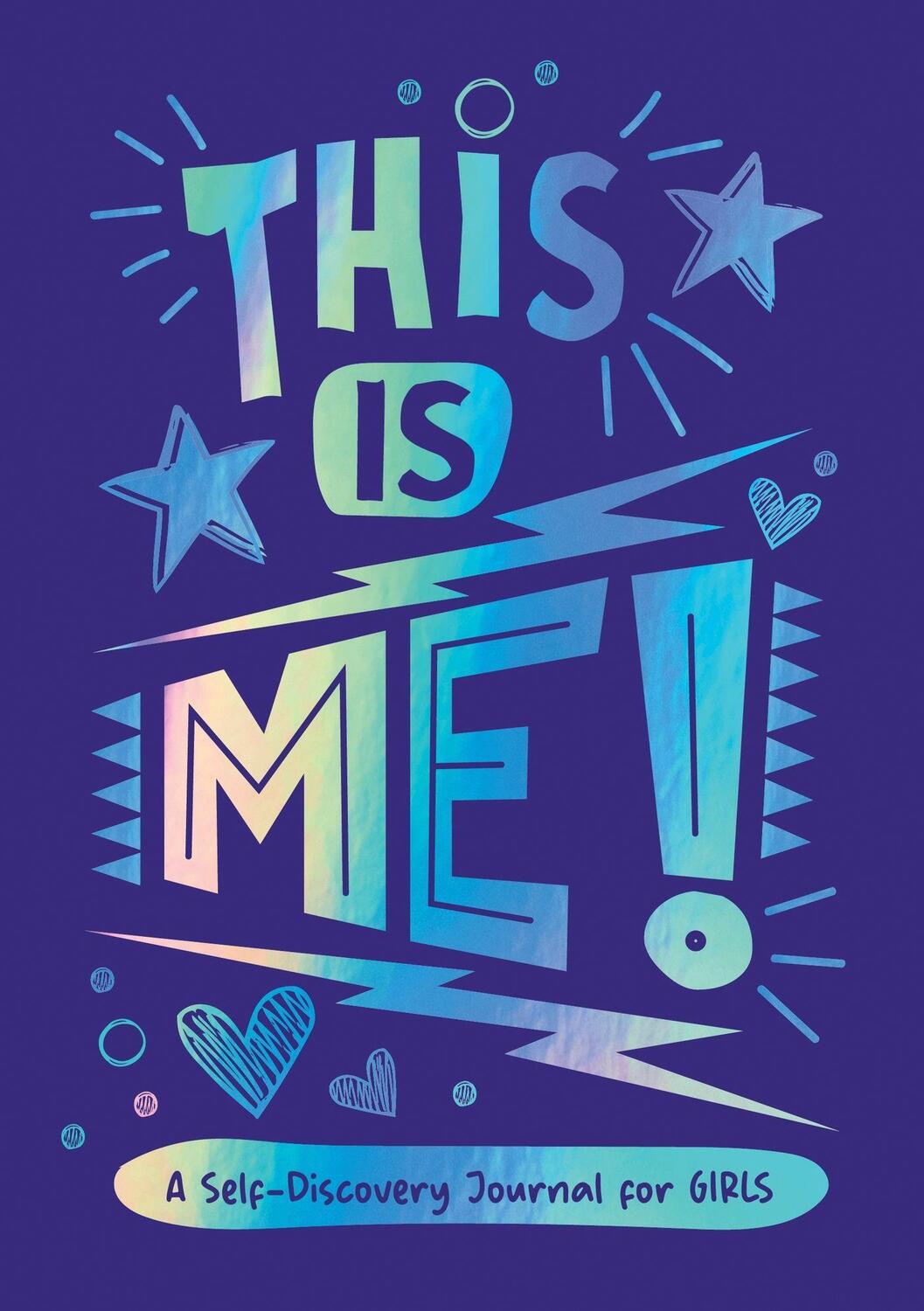 Cover: 9781800071650 | This is Me! | A Self-Discovery Journal for Girls | Publishers | Buch
