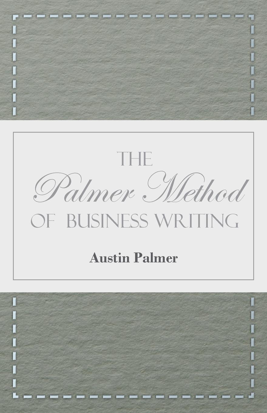Cover: 9781445508313 | The Palmer Method of Business Writing;A Series of Self-teaching...