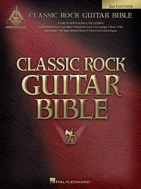 Cover: 9780634068980 | Classic Rock Guitar Bible | Taschenbuch | Guitar Recorded Versions