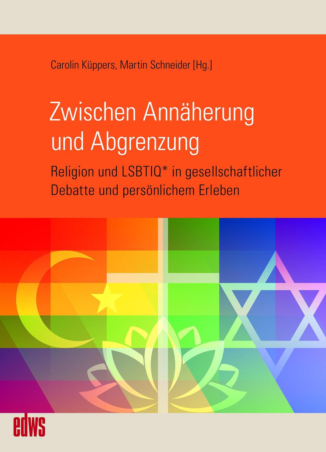 Cover: 9783863002886 | Zwischen Annäherung und Abgrenzung | Carolin Küppers (u. a.) | Buch