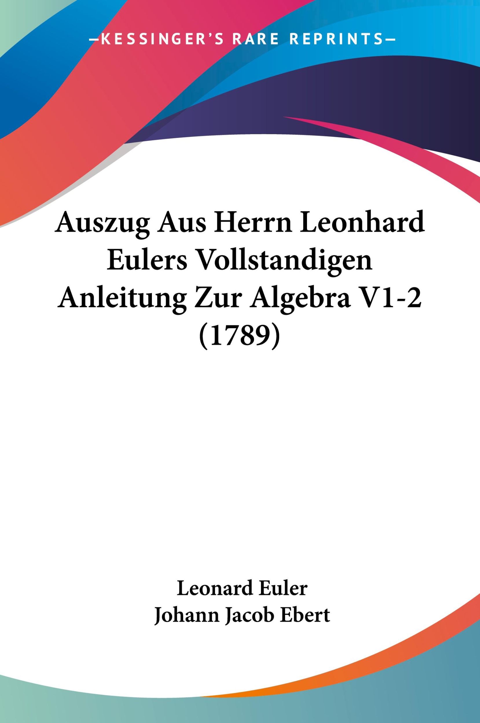 Cover: 9781104620363 | Auszug Aus Herrn Leonhard Eulers Vollstandigen Anleitung Zur...