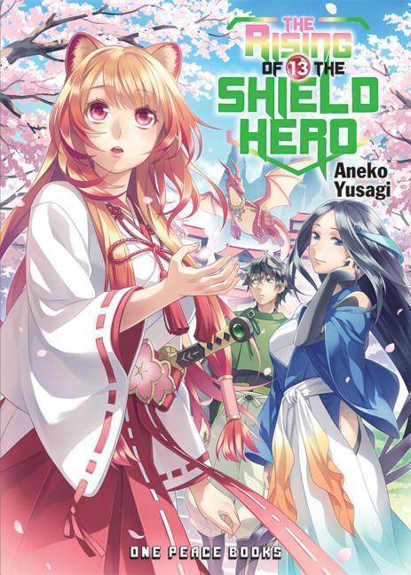 Cover: 9781944937966 | The Rising of the Shield Hero Volume 13 | Aneko Yusagi | Taschenbuch